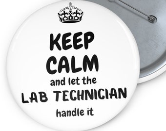Mantenha a calma, alfinetes de mochilas esmaltadas, técnico de laboratório médico, presente para cientista, presente científico, presente para técnico de laboratório