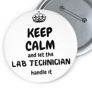 Keep calm pin, enamel backpacks pins, medical laboratory technician, gift for scientist, science gift, gift for laboratory technician