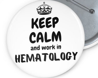 Mantenha a calma, alfinetes de mochilas esmaltadas, tecnologia de laboratório de hematologia, incrível/melhor tecnologia de todos os tempos, alfinete de tecnologia de laboratório, presente de técnico de laboratório, presente de cientista