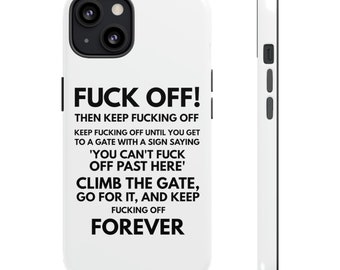 Funda de teléfono para iPhone y Samsung, funda protectora divertida, cita grosera e inapropiada, idea de regalo divertida
