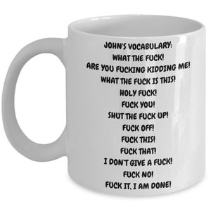 Taza de mierda personalizada, insulto personalizado palabras divertidas taza de café, taza de té inapropiado grosero, idea de regalo divertido imagen 1