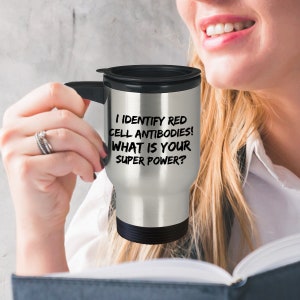 Transfusion medicine travel mug, blood bank scientist, blood transfusion, blood bank gift, insulated stainless steel travel mug 14oz