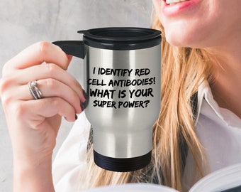 Transfusion medicine travel mug, blood bank scientist, blood transfusion, blood bank gift, insulated stainless steel travel mug 14oz