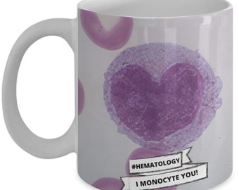 Caneca de café engraçada de hematologia, caneca de ciência personalizada, xícara de chá personalizada de tecnologia de laboratório, microscopia de hematologia, presente de técnico de laboratório, monócito você