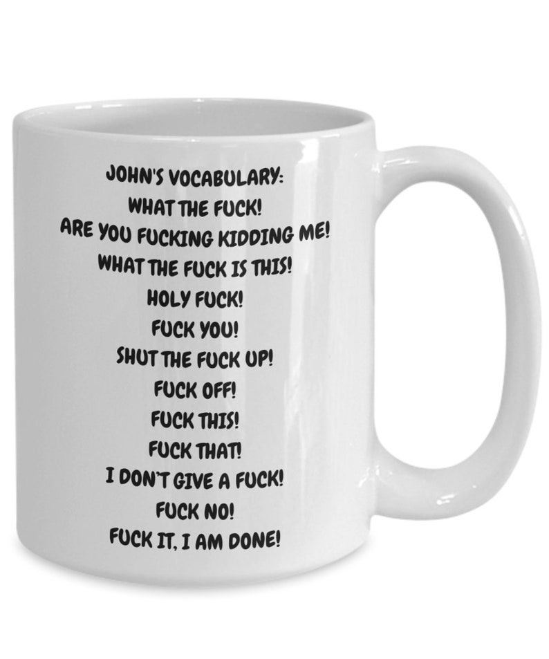 Taza de mierda personalizada, insulto personalizado palabras divertidas taza de café, taza de té inapropiado grosero, idea de regalo divertido imagen 4