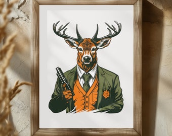 Deer Wall Art - Masculine Wall Art - Digital Download Cool Wall Art for Men - Man Cave Sign - Printable Art - Funny Deer Art Print - Rifle