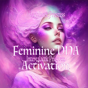 Feminine DNA Activation Healing,Awaken Your Divine Feminine Energy, Deep Energy Healing Session
