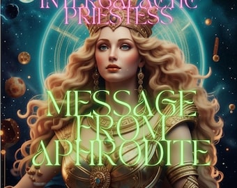 Channeled Message Letter from the Greek Goddess Aphrodite | Best Detailed What Does The Deity Want To Tell You ||