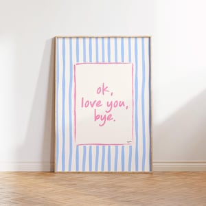 Ok Love You Bye - Olivia Dean [DIGITAL PRINT] | Olivia Dean Lyrics Print, Aesthetic Wall Art, Pastel Art Print, Printable Poster