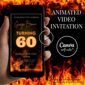 May include: Animated video invitation template for a 60th birthday party. The invitation features a black background with orange text that says "George Brown Turning 60". The background is surrounded by flames.