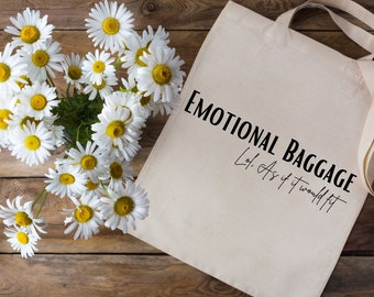 Emotional Baggage Tote Funny Tote Bags Quote Tote Bag - Etsy