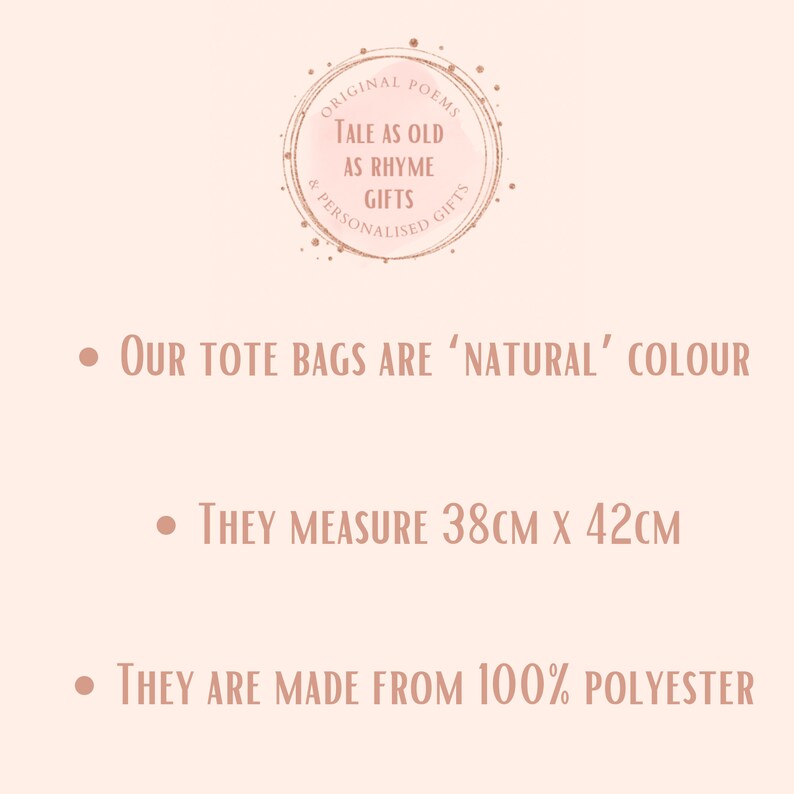 May include: A tote bag made from 100% polyester. The bag is natural in color and measures 38 inches by 42 inches. The text on the image reads "Original Poems Tale as Old as Rhyme Gifts & Personalised Gifts".