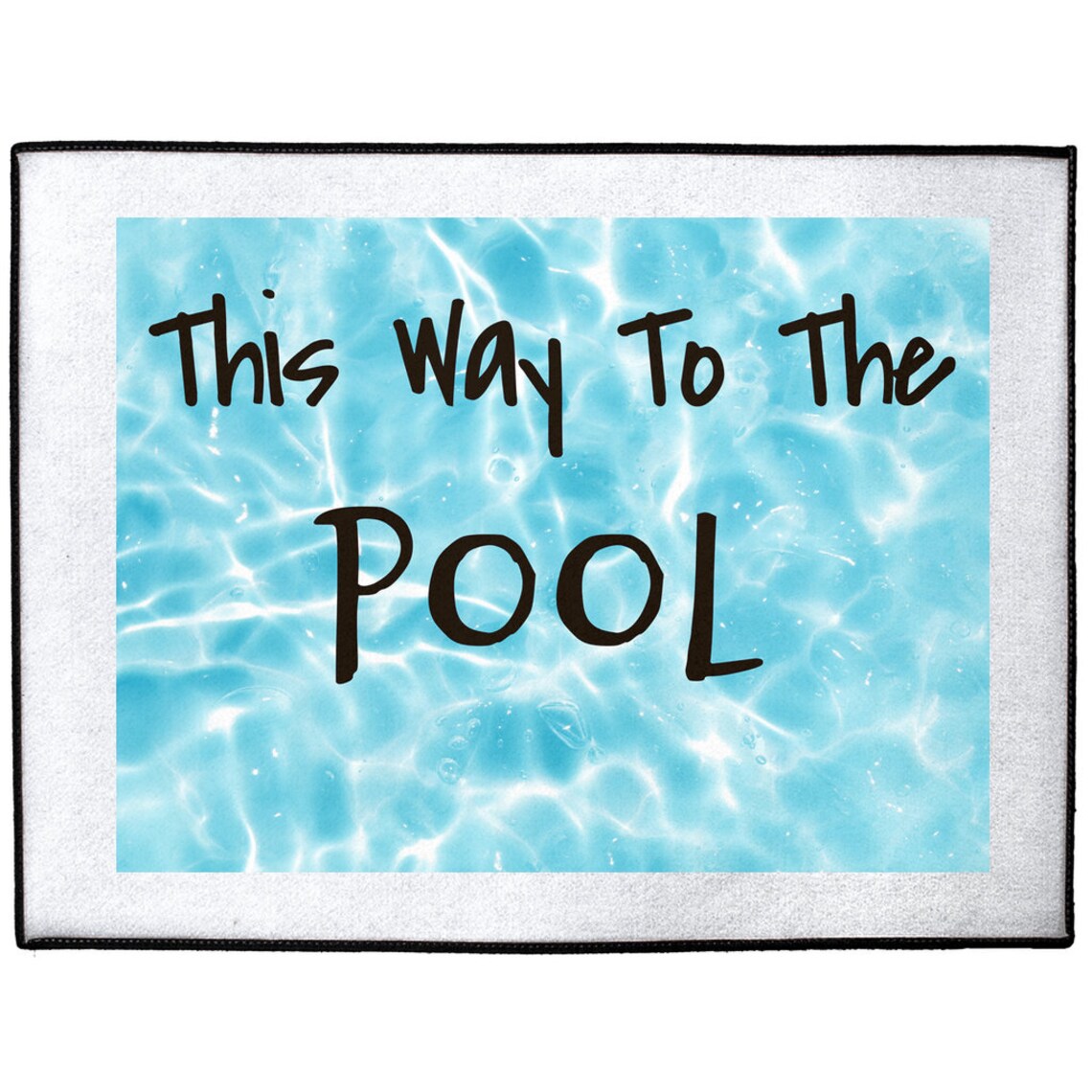 Pool Door mat This way to the Pool door mat Indoor/Outdoor Etsy