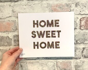 HOME SWEET HOME handmade print, unique new home gift