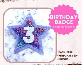 BIRTHDAY BADGE, Handmade keepsake birthday badge, personalised sparkly star badge