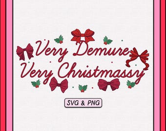 Diseño SVG y PNG muy navideño y recatado, descarga digital, archivo SVG de vacaciones navideñas de moda, cursi consciente, sublimación linda PNG