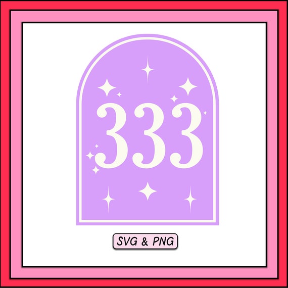 Angel Number 333 SVG PNG Design, Trendy Digital Download