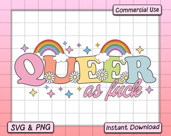Orgullo Gay SVG PNG Diseño, Descarga Digital, Queer Af, LGBTQ+ Lindo Sublimación Colorida Png, Divertido Archivo SVG Arco Iris de Moda para Uso Comercial