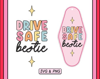 MOTEL KEYCHAIN Svg Png Design, Trendy Digital Download Cut File, Drive Safe Bestie, Cute Aesthetic, Svg For Vintage Keychain, Car Decal