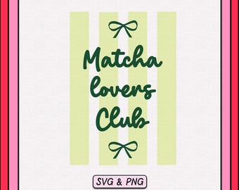 Coquette Matcha Lovers Club SVG PNG Design, Retro Striped Bow (Digital Download)