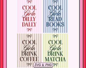 Girls SVG PNG Bundle, Coquette Quotes, Coffee Book Lover (Digital Download)