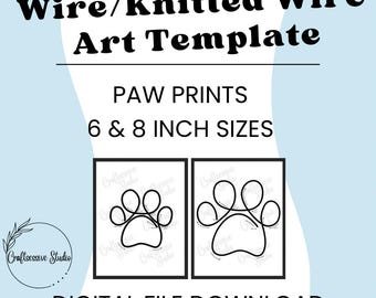 Printable Templates for Knitted Wire Paw Prints | Tricotin | Pet Lover | Paw Prints | Digital Download