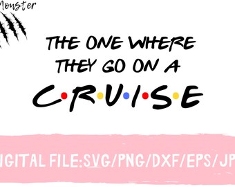 Download Family Matching Outfits The One Where They Go On A Cruise Cruise Svg Family Cruise Cutting File Friends Themed Svg Vacation Png Drawing Illustration Art Collectibles Truongsinhhoc Com Vn