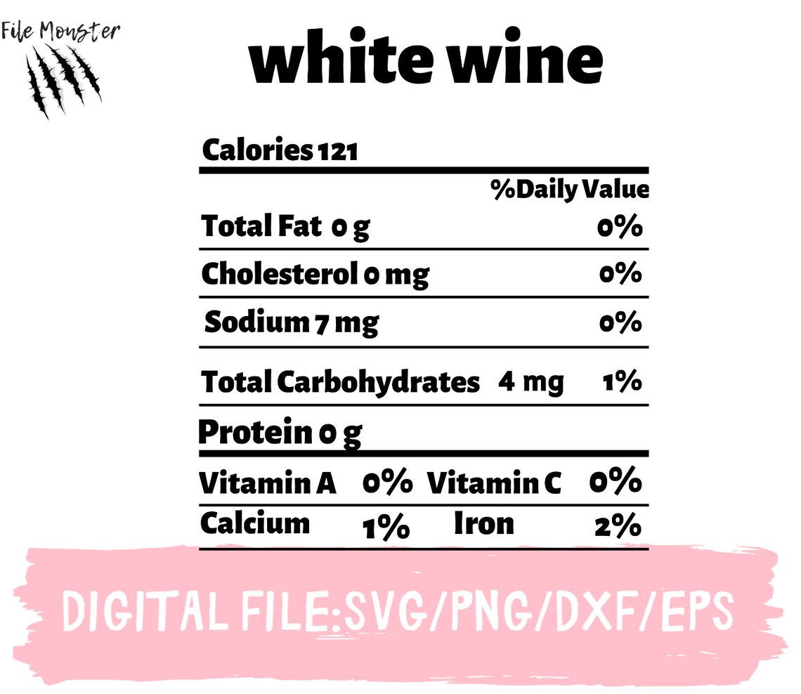 White Wine Food Nutrition Facts SVG Wine Lover Svg Etsy Ireland