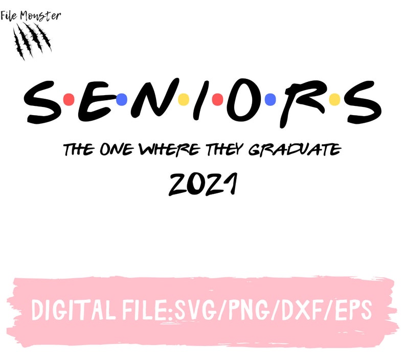 Download Senior 2021 Svg Iron On Design Svg Cut File For Cricut Silhouette Png Eps Svg Jpeg Dxf Htv Shirt Design Graduation Svg Class Of 2021 Svg Drawing Illustration Art Collectibles