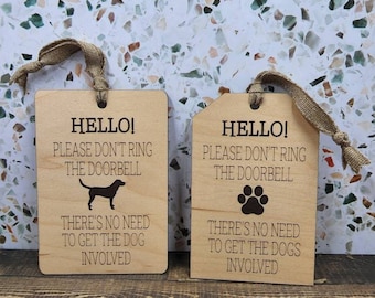 Doorbell Sign Tag Please Don't Ring the Doorbell Dog- Do Not Disturb- Dog Barking