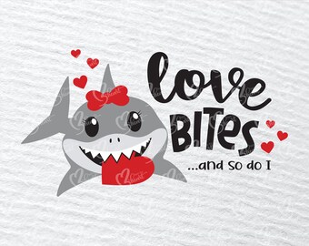 Download Love Bites Shark Svg Etsy