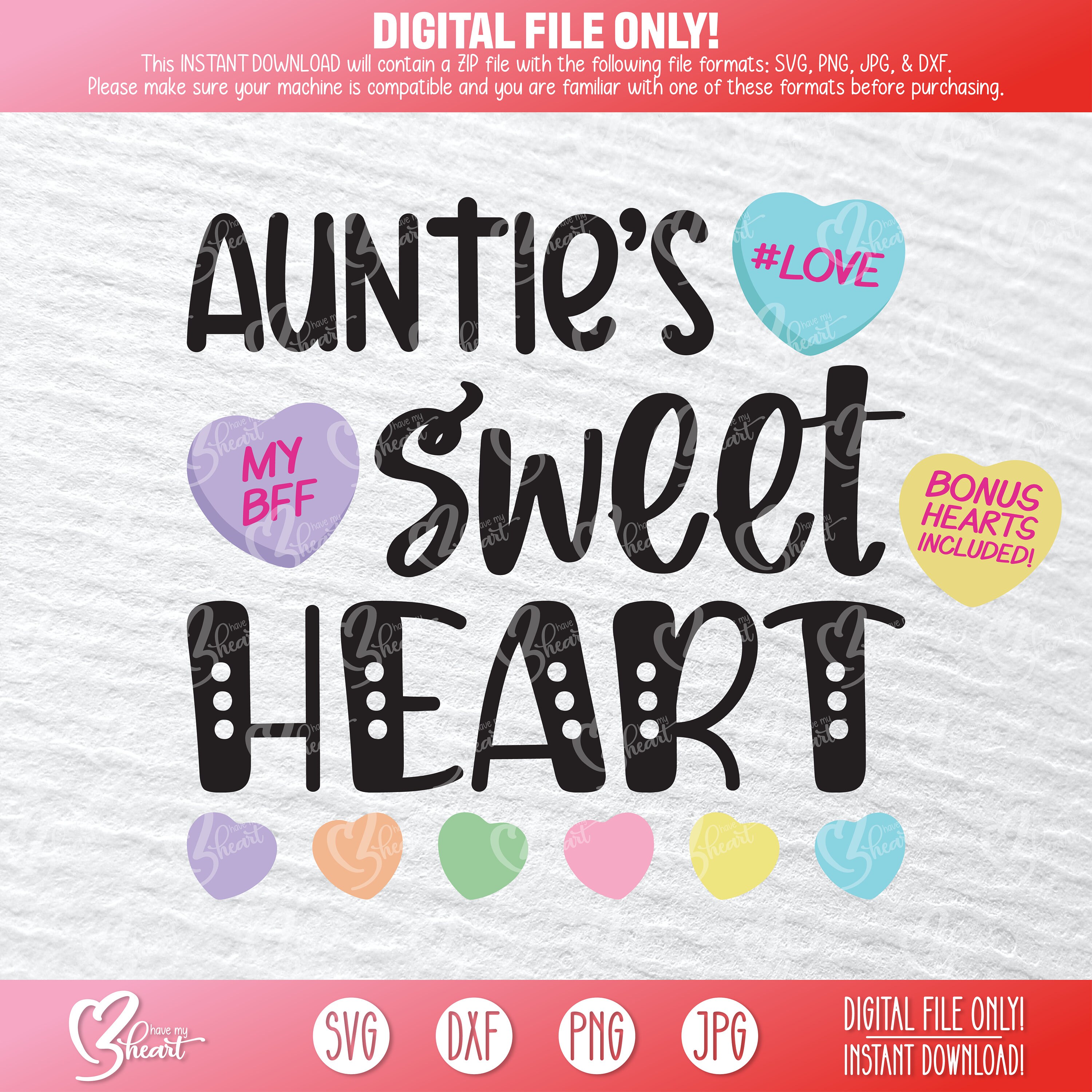 Sweetheart Auntie SVG Sweet Heart Candy SVG Girls ...