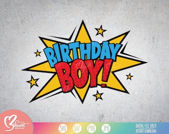 Comic Birthday Shirt, Birthday Boy SVG, Boy's Super SVG, Hero T-Shirt, Birthday Comic Clipart