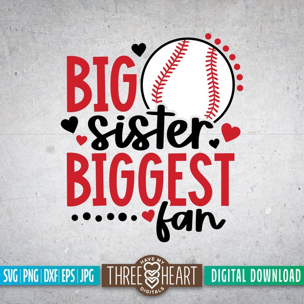 Baseball Sister SVG, Big Sister Biggest Fan Shirt, Baseball Cut File, Big Sis PNG, Sports Clipart