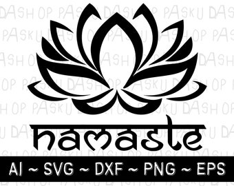 Namaste Digital print, Lotus Flower SVG file. Cutting file for Cricut.