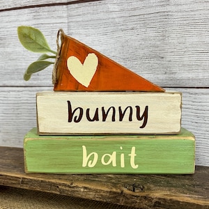 Farmhouse Easter stacked block sign, Bunny Bait, for tiered tray, shelf, mantel, tabletop, desk