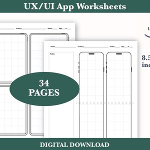 May include: A set of 34 printable worksheets for designing mobile apps. The worksheets are 8.5x11 inches and feature a grid layout for sketching out app screens. The text "UX/UI App Worksheets" is at the top of the image.