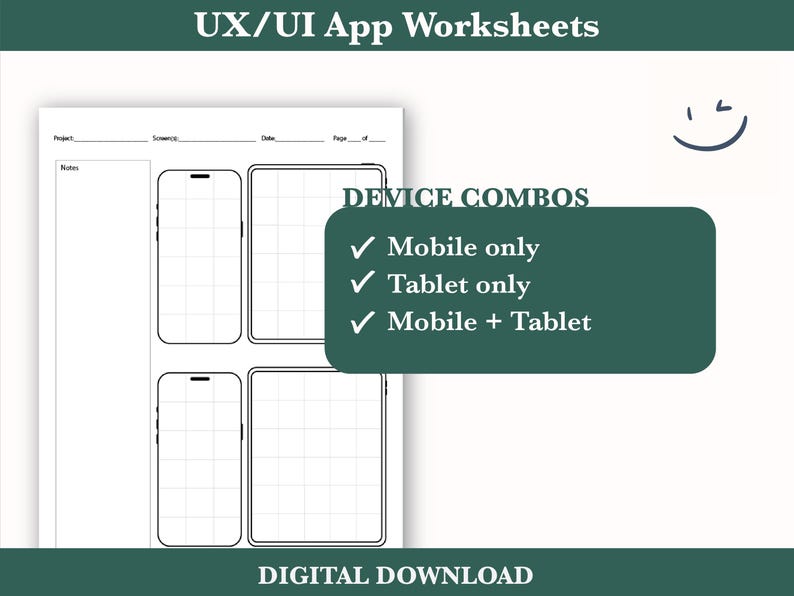 May include: Black and white printable worksheet for UX/UI app design. The worksheet includes outlines of a mobile phone and tablet screen for sketching app designs. The text "DEVICE COMBOS" is at the top of the worksheet, with checkmarks next to the options "Mobile only", "Tablet only", and "Mobile + Tablet".