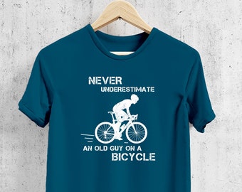 Cycling T-Shirt, Never Underestimate An Old Guy On A Bicycle T-Shirt, Tshirt Gifts For Cyclist, Cyclist Gift, Funny Bicycle Lover Shirt Gift
