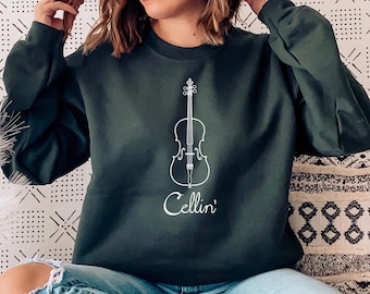 Cello Sweatshirt, Cellist Sweater, Gift For Cello Player Hoodie, Cellin&#39; Shirt, Cellist Gift, Cello Lover, Premium Unisex Crewneck