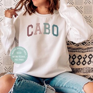 CABO Sweatshirt, Bachelorette Party Shirts, Cabo Sweater, Girls Cabo Trip, Cabo San Lucas Vacation, Cabo Souvenir, Matching Trip Sweatshirts