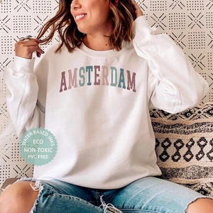 AMSTERDAM Sweatshirt, Nederlands Sweater, Amsterdam Shirt, Amsterdam Gifts, Cute College Style Sweater, Dutch Pride, Premium Unisex Crewneck