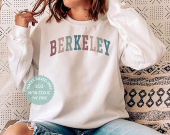 BERKELEY Sweatshirt, Berkeley Shirt, Berkeley California Vintage Sweater, CA, Berkeley Gifts Cali, Aesthetic Oversized Crewneck Sweatshirt,