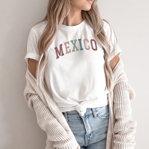 Mexico Shirt, Mexican Gift, Latina Shirts, Mexican T-shirts, Love Mexico, Cute Mexican Shirt, Mexico Shirt for Women, Unisex Trendy Tee