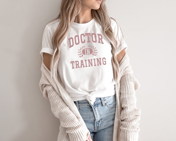 Doctor T-Shirt Medical Student T-Shirt No Longer Future Doctor Tee Shirt Doctor T-Shirt Medical Student T-Shirt No Longer Future Doctor Tee Shirt