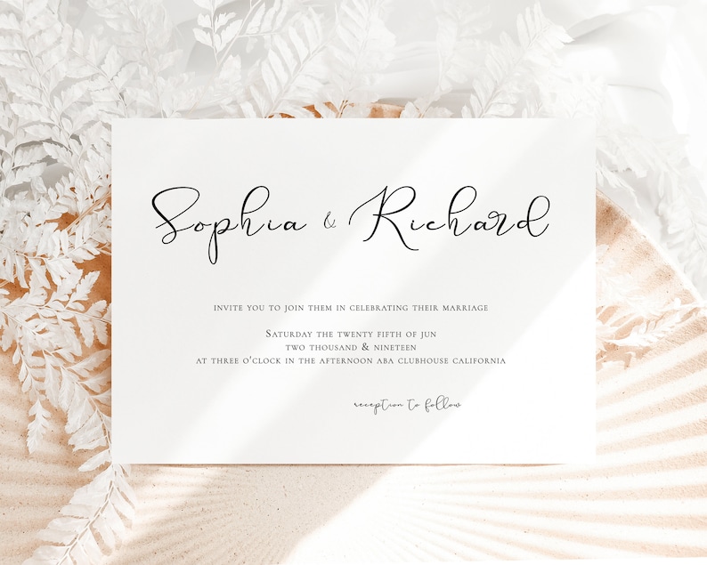 May include: A white wedding invitation card with black calligraphy text that reads "Sophia & Richard" and details the wedding date and location. The text reads "Invite you to join them in celebrating their marriage Saturday the twenty fifth of June Two thousand & nineteen at three o'clock in the afternoon ABA Clubhouse California reception to follow."