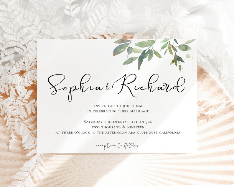 May include: A wedding invitation with a watercolor illustration of green leaves and branches. The invitation reads "Sophia & Richard" and includes the wedding date and location: "Saturday the twenty fifth of June, Two Thousand & Nineteen, at three o'clock in the afternoon, ABA Clubhouse California".