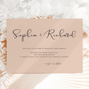 May include: A peach-colored wedding invitation with the names "Sophia & Richard" in cursive script. The invitation details the wedding date, time, and location: "Saturday the twenty fifth of June, Two thousand & nineteen, at three o'clock in the afternoon, ABA Clubhouse California". The text "Reception to follow" is also included.