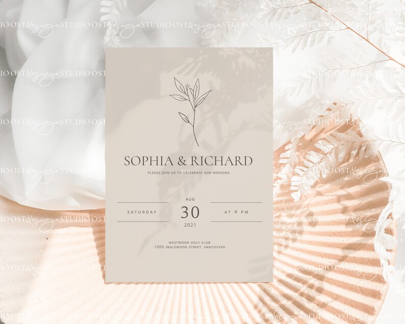 May include: A minimalist wedding invitation with a beige background and a simple line drawing of a branch with leaves. The text reads "Sophia & Richard" and includes the date and time of the wedding: "Saturday, August 30, 2021 at 4 PM". The invitation also includes the location: "Westwood Golf Club, 1000 Inglewood Street, Vancouver."