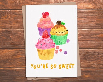 Printable Card Colorful Cupcakes, You're So Sweet, All Occasion Greeting Card, Cute Cupcake Card, Downloadable Card / Instant Download